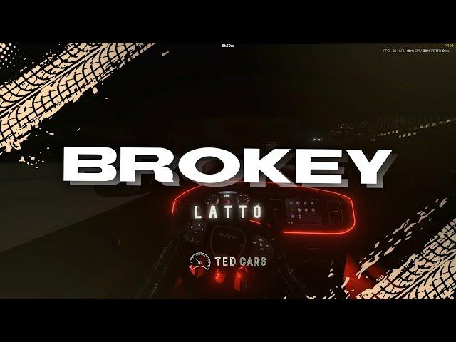 Latto - Brokey (Lyrics)