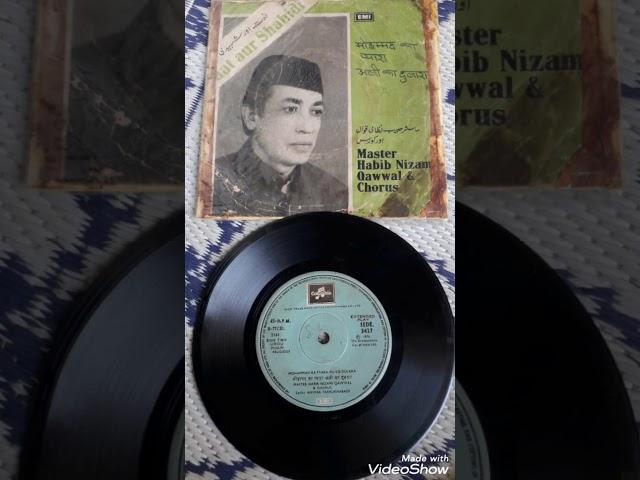 Master Habib Nizami Qawwal - O Mujhe bhoolne wale - very Rare 78Rpm Qawali First Time On YouTube
