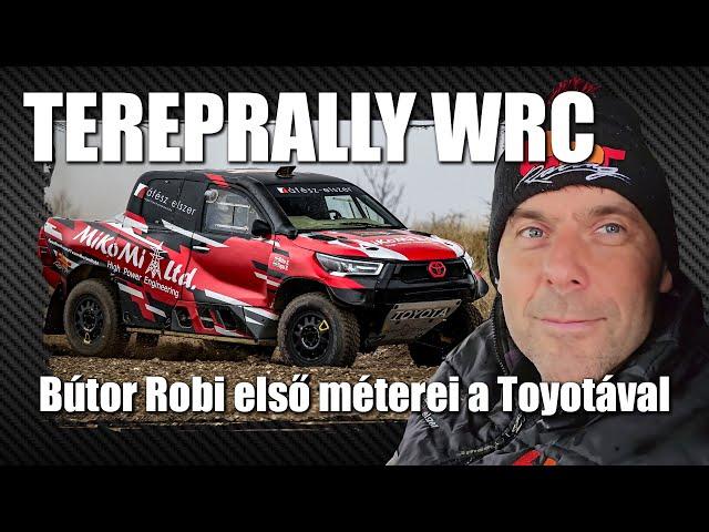 ROBI és a TEREPRALLY WRC - 28.Mikulás Rallye teszt Bútor Robival és a Toyota Hilux T1 versenyautóval