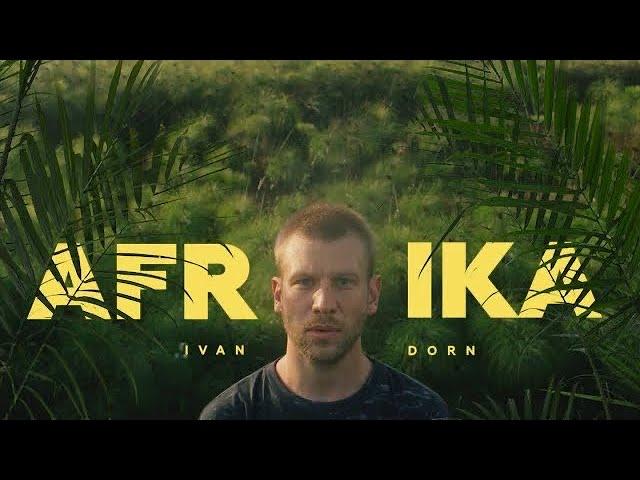 Ivan Dorn - Afrika