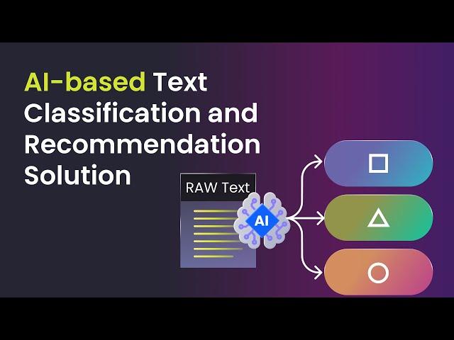 AI Text Classification and Matching for Better Decisions