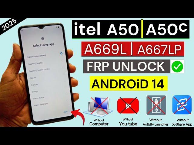 Itel A50 (A667LP) Frp Bypass Without Pc | Itel A50c (A669L) Frp Unlock Android 14 New Method 2025