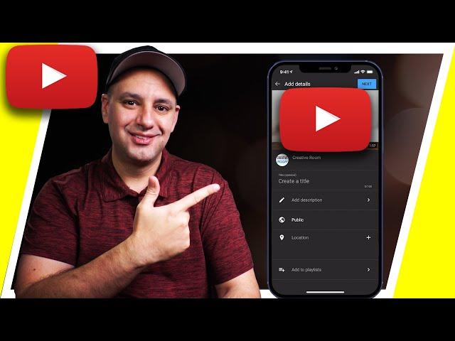 How to Upload Videos to YouTube From Your Phone - iPhone and Android