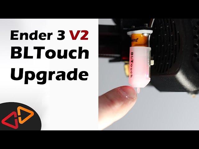 Ender 3 v2 (v1, Pro) BLTouch Upgrade (Creality 4.2.2 or 4.2.7 mainboard)