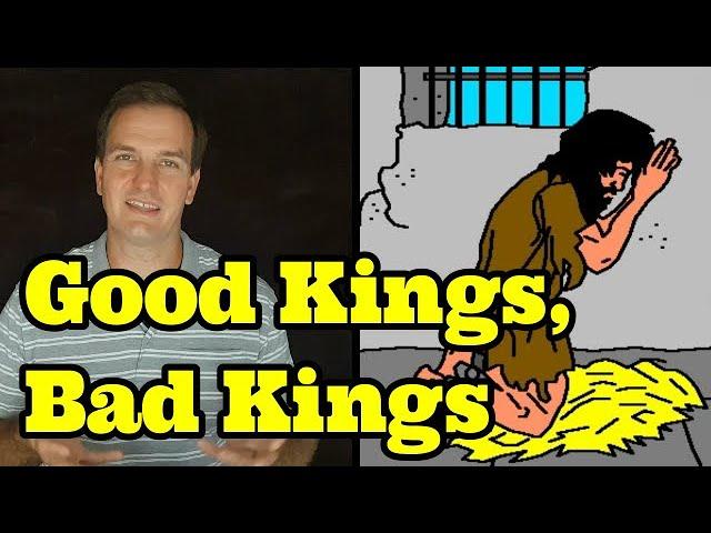 Good Kings, Bad Kings