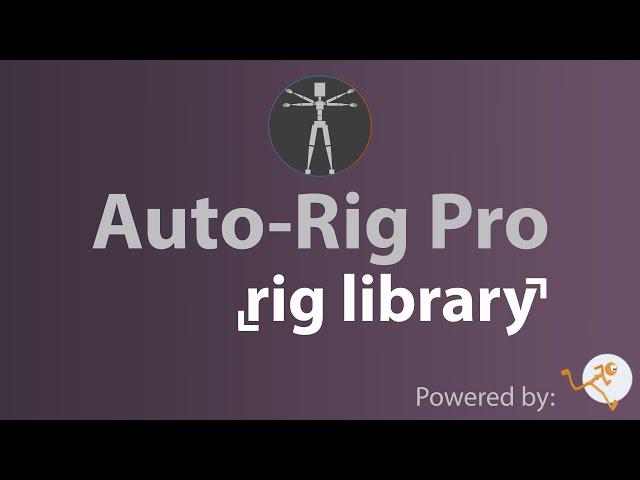 Auto-Rig Pro: Rig Library - Installation Tutorial