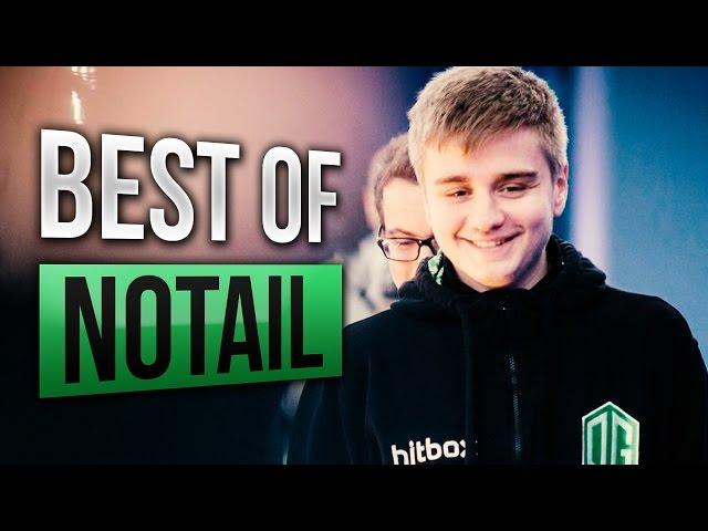 Best of N0tail