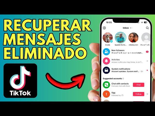 Cómo recuperar mensajes eliminados en TikTok