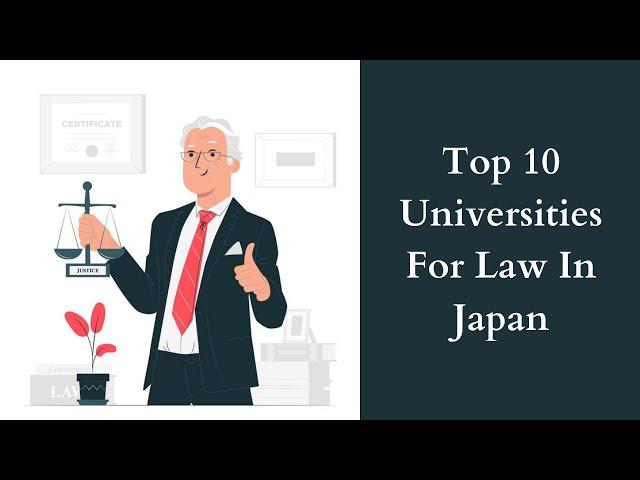 Top 10 Universities For Law In Japan