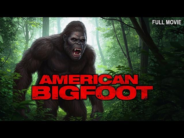 American Bigfoot | Threat to the Campsite | Full Thriller Movie