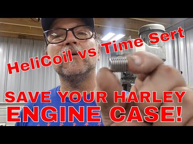 *SAVE YOUR HARLEY ENGINE CASE* - TIMESERT vs HELICOIL - Got Head Gasket Leaks? - Let's Fix Em!