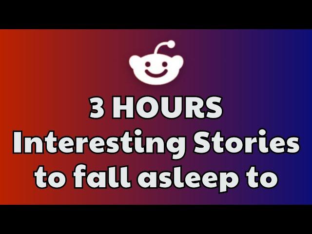 3 HOURS Of Interesting AITA Stories To Fall Asleep To | Best Reddit Stories Compilation (New update)