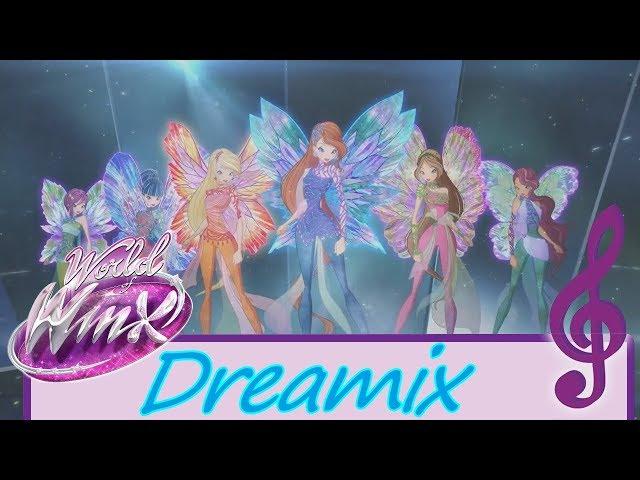 World of Winx~Dreamix (Lyrics)