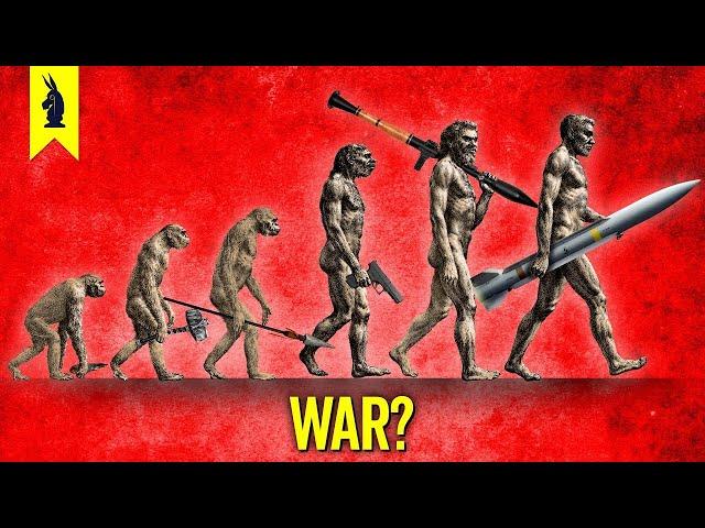 Why Humanity Turns to War