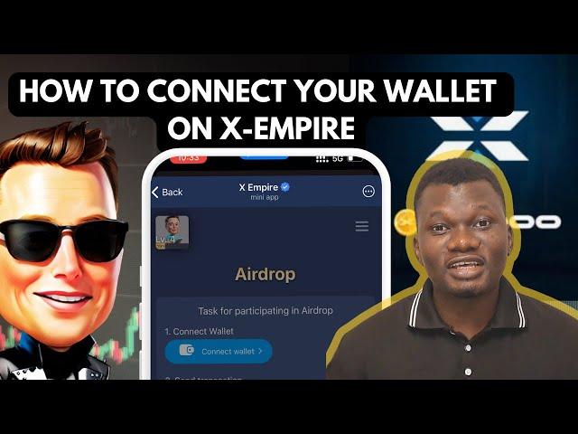 How to Connect your Wallet on X Empire