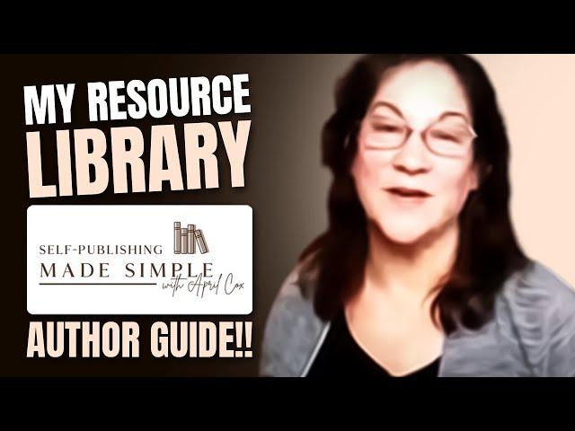 My Resource Library | Step by Step Self Publishing Guide | Author Guide