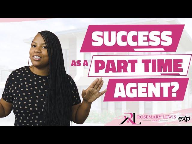 Can You be a Successful Part Time Real Estate Agent