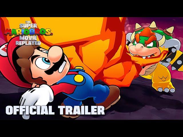 The Super Mario Bros. Movie Replayed | Official Trailer