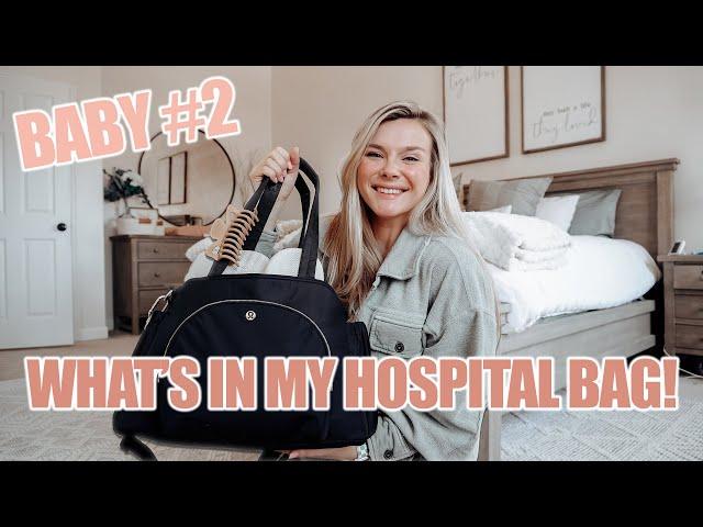 PACKING MY HOSPITAL BAG FOR BABY #2!