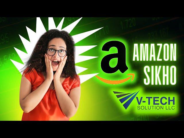 V Tech Solution    We Offer Amazon Training Centre in Clifton Karachi 