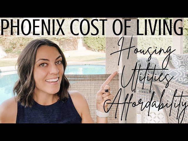 What is the Cost of Living in Phoenix? | Phoenix Home Prices | Arizona Cost of Living