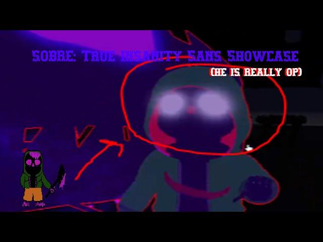 SOBRE True Insanity Sans Showcase | UNDERTALE: Soul Ops Boss Rush Extended