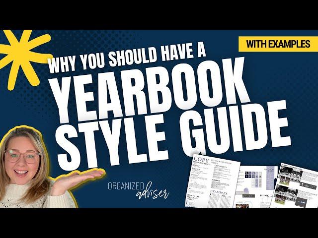 Why You Should Have a Yearbook Style Guide | Organized Adviser