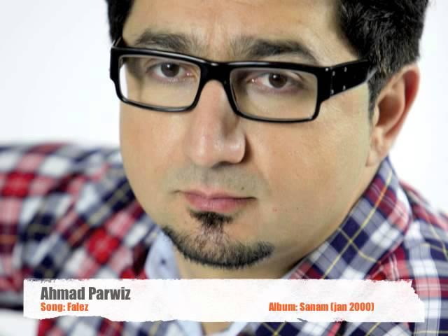 Ahmad Parwiz - Falez - Old Song 2000 احمد پرویز