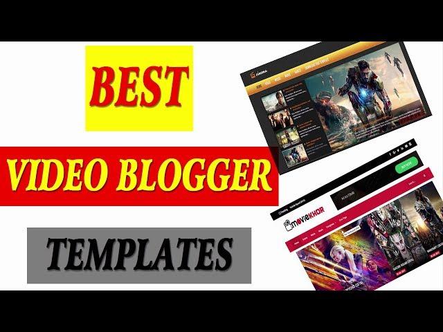 Top Best Blogger Templates for Youtube like video Sites