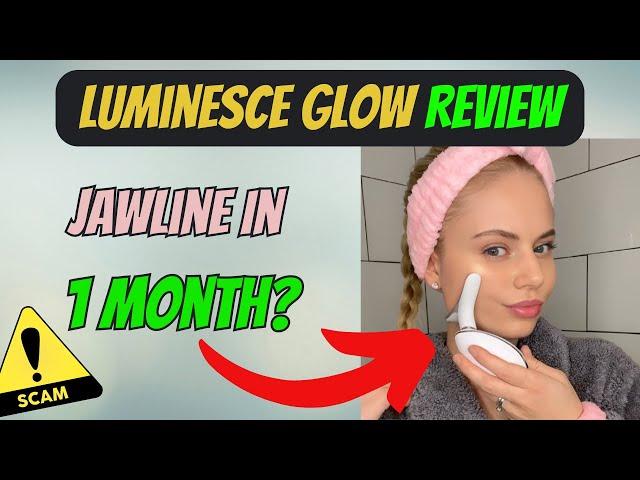 Luminesce Glow Review: Is Luminesce Glow legit?