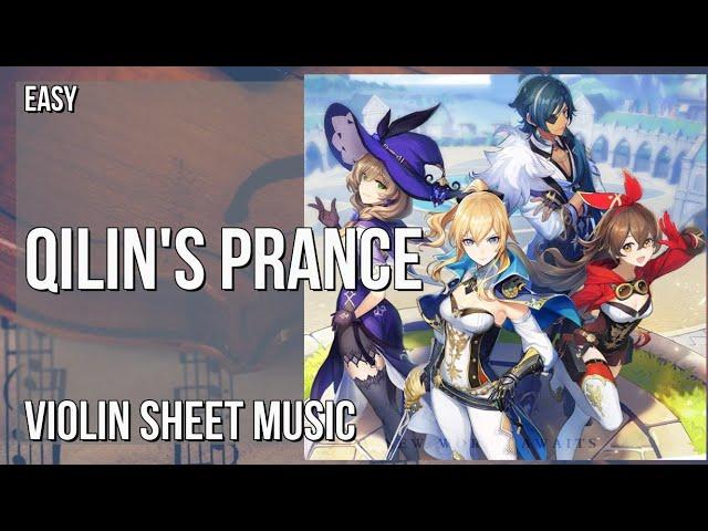 Violin Sheet Music: How to play Qilin's Prance (Genshin Impact) by Yu Peng Cheng