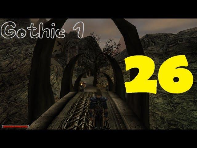 Gothic 1 эпизод 26 (Хроманин)