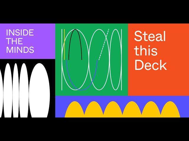 Inside the minds: Steal this deck (Damien Correll, Creative Director) | Figma