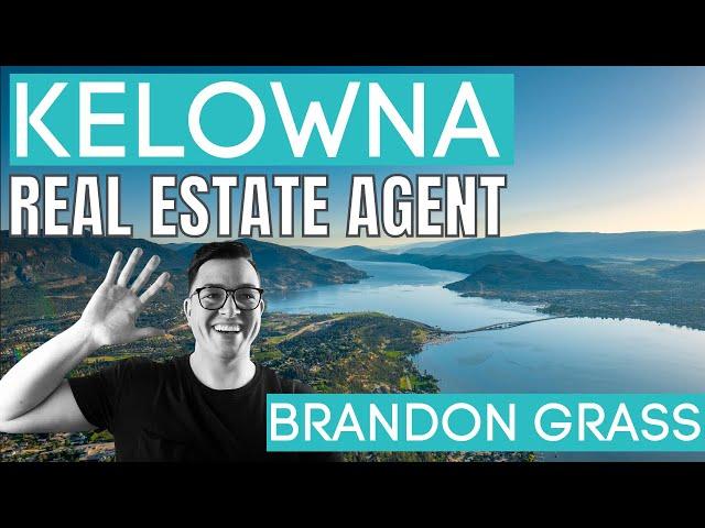 Kelowna Real Estate Agent - Brandon Grass