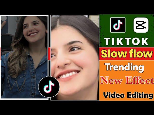 Tum sb ko pasand aow gy new trend on tiktok|slow flow trending effect on tiktok|slow flow new effect