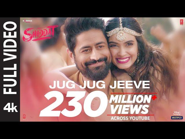 Jug Jug Jeeve (Full Video) | Shiddat | Diana P, Mohit R | Sachet T Parampara T| Sachin - Jigar