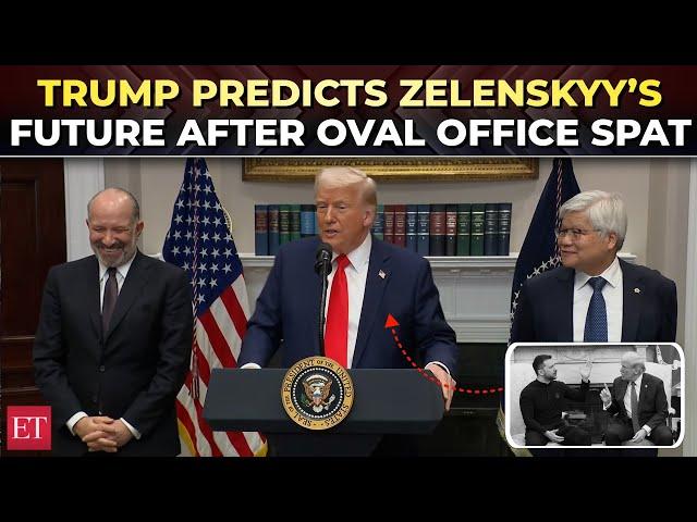 'Zelenskyy won't be around very long': Trump mocks Ukrainian President over White House clash