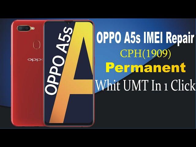 OPPO A5s CPH 1909 IMEI Repair With UMT 1 Click