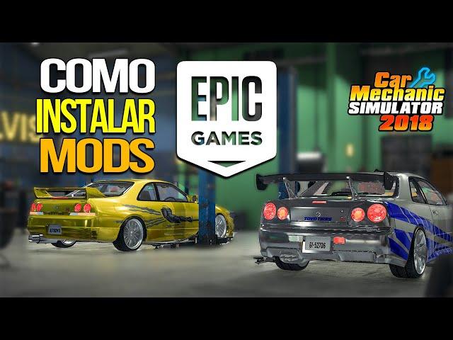 Car Mechanic Simulator 2018 EPIC GAMES - Como instalar MODS