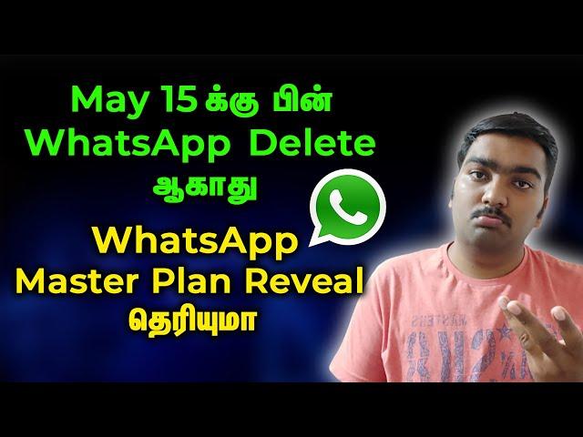 Whatsapp Scrap May 15 deadline whatsapp Master plan