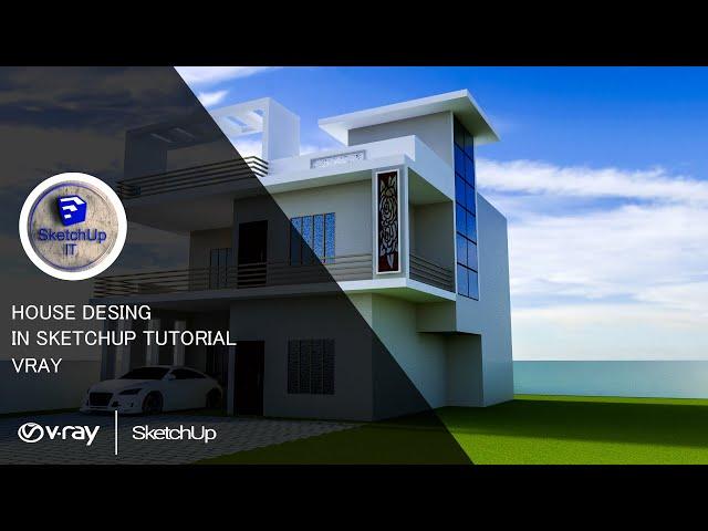 SKETCHUP IT- House Desing Step By Step Full Video | sketchup 2021 | V-ray Next | Photoshop CC