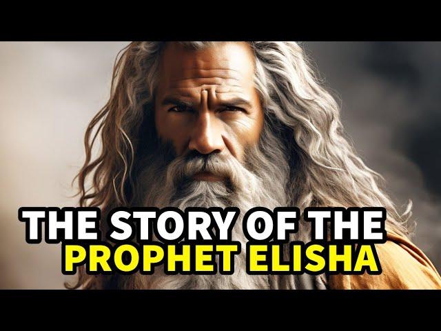 ELISHA (THE PROPHET WHO RECEIVED DOUBLE PORTION OF ELIJAH'S SPIRIT) |#biblestories