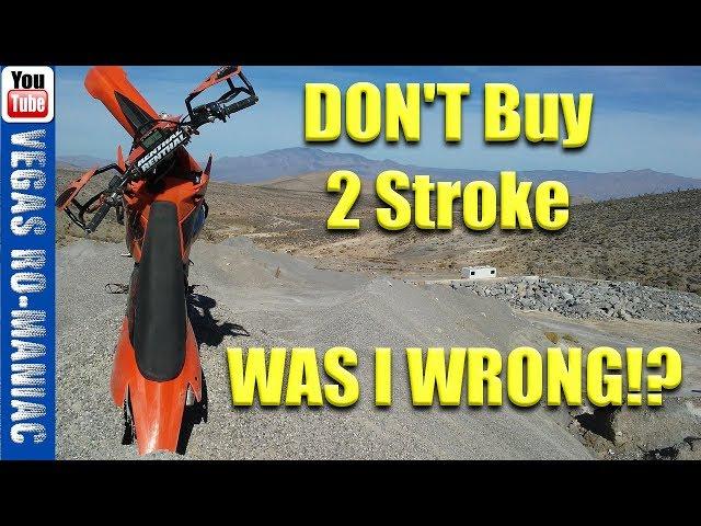 Don't buy a 2 stroke dirt bike, before you watch this video.