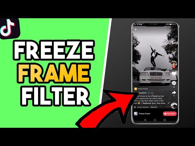 How to Get the Freeze Frame Filter on Tiktok!