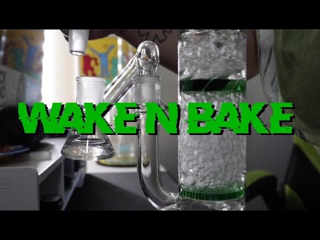 Just a Wake n Bake