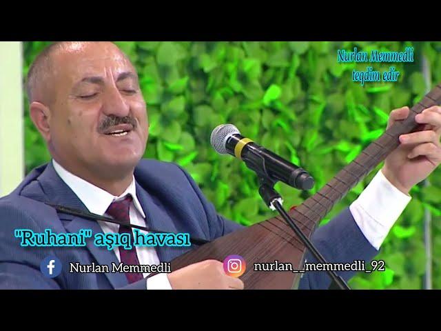 Aşıq Ədalət Dəlidağlı - Ruhani #EdaletDelidagli #Ruhani #asiqhavasi