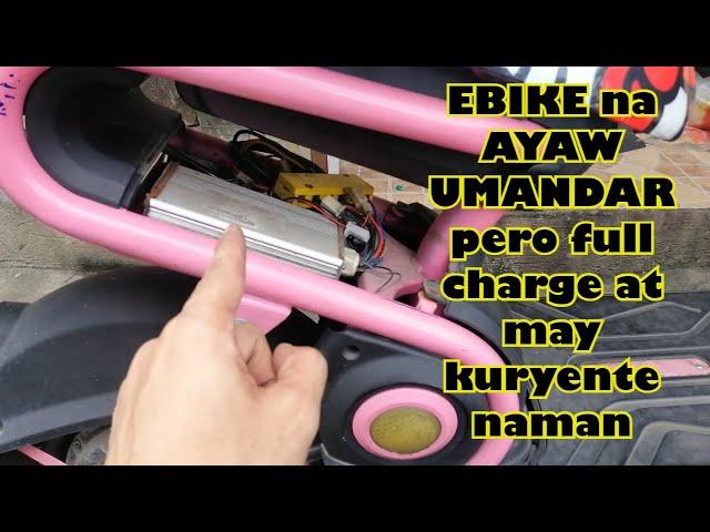 Ebike ayaw umandar pero may kuryente