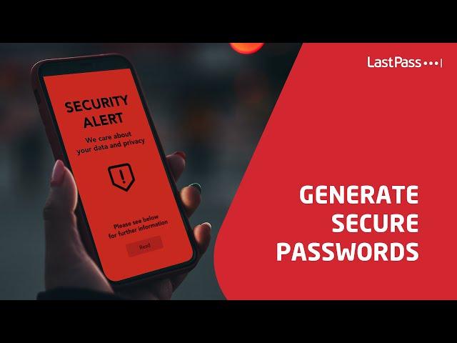 LastPass | Generate Secure Passwords