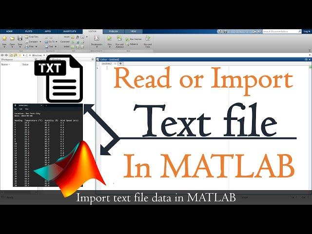 How to read text file in matlab | Extract data form text file in matlab | MATLAB TUTORIAL