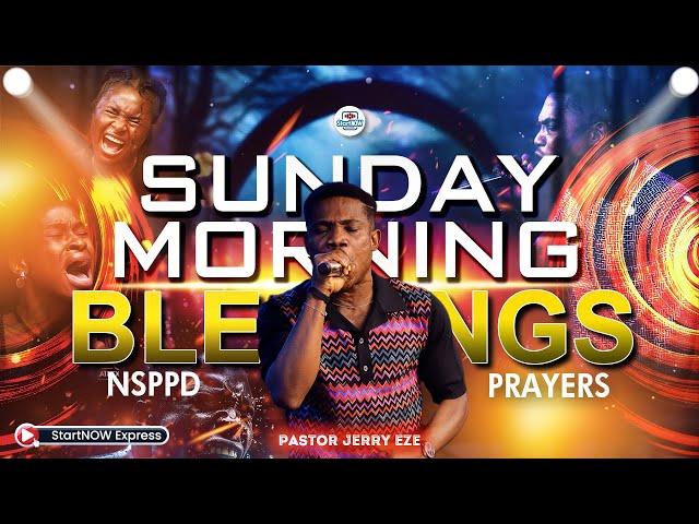 SUNDAY MORNING BLESSINGS 29th September, 2024 | PASTOR JERRY EZE | NSPPD PRAYERS